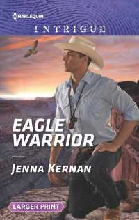 Eagle Warrior (Harlequin Intrigue (Larger Print)) （LGR）
