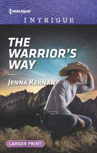 The Warrior's Way (Harlequin Intrigue (Larger Print)) （LGR）