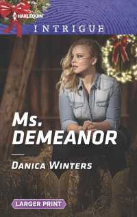 Ms. Demeanor (Harlequin Intrigue (Larger Print)) （LGR）