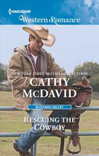 Rescuing the Cowboy (Harlequin Western Romance)