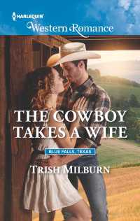 The Cowboy Takes a Wife (Harlequin Western Romance)