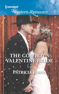The Cowboy's Valentine Bride (Harlequin Western Romance)