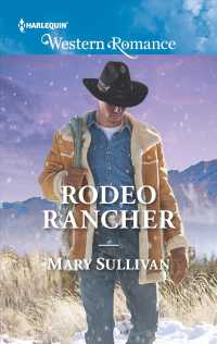 Rodeo Rancher (Harlequin Western Romance)
