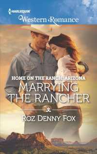 Marrying the Rancher (Harlequin Western Romance)