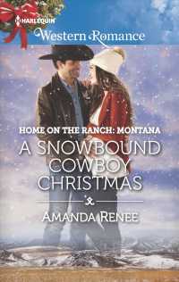 A Snowbound Cowboy Christmas (Harlequin Western Romance)