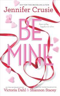 Be Mine : Sizzle / Too Fast to Fall / Alone with You