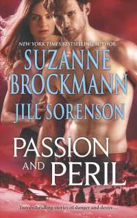 Passion and Peril : Scenes of Passion / Scenes of Peril (Hqn)