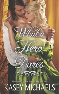 What a Hero Dares (Hqn)