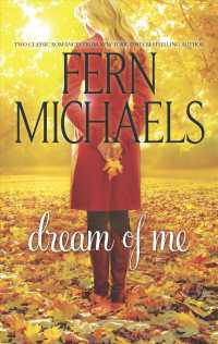 Dream of Me : Paint Me Rainbows / Whisper My Name (Harlequin Romance) （Reissue）
