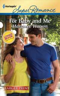 For Baby and Me (Harlequin Super Romance (Larger Print)) （LGR）