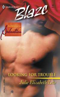 Looking for Trouble (Harlequin Blaze)