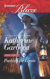 Pushing the Limits (Harlequin Blaze)