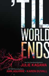 Til the World Ends : Dawn of Eden / Thistle & Thorne / Sun Storm (Luna Books)