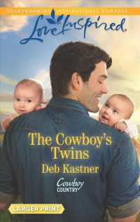 The Cowboy's Twins (Love Inspired (Large Print)) （LGR）