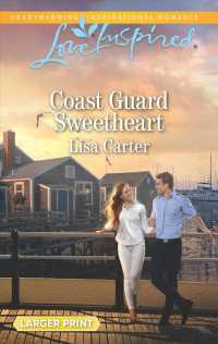 Coast Guard Sweetheart (Love Inspired (Large Print)) （LGR）