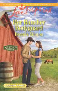 Her Rancher Bodyguard (Love Inspired (Large Print)) （LGR）