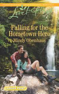 Falling for the Hometown Hero (Love Inspired (Large Print)) （LGR）
