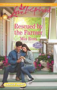 Rescued by the Farmer (Love Inspired (Large Print)) （LGR）