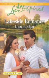 Lakeside Romance (Love Inspired (Large Print)) （LGR）