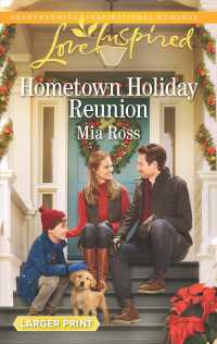 Hometown Holiday Reunion (Love Inspired (Large Print)) （LGR）