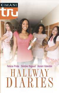 Hallway Diaries (Kimani Tru)