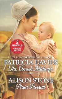The Amish Midwife & Plain Pursuit