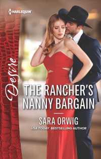 The Rancher's Nanny Bargain (Harlequin Desire)