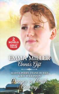 Anna's Gift & Danger in Amish Country