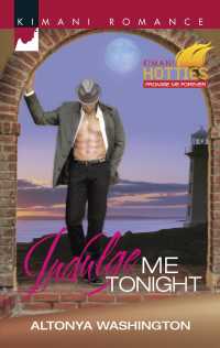 Indulge Me Tonight (Kimani Romance)