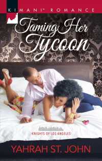 Taming Her Tycoon (Kimani Romance)
