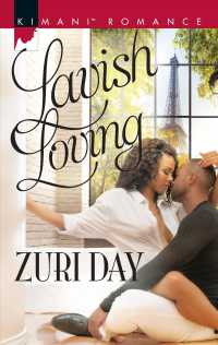 Lavish Loving (Kimani Romance)