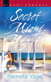 Secret Miami Nights (Kimani Romance)