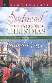 Seduced by the Tycoon at Christmas (Kimani Romance)