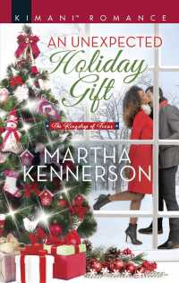An Unexpected Holiday Gift (Kimani Romance)