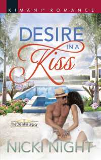 Desire in a Kiss (Kimani Romance)