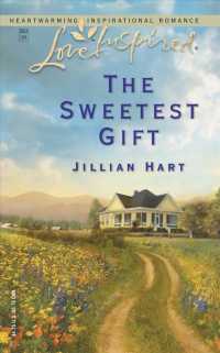 The Sweetest Gift (the McKaslin Clan: Series 1, Book 2) (Love Inspired #243) （Original ed.）