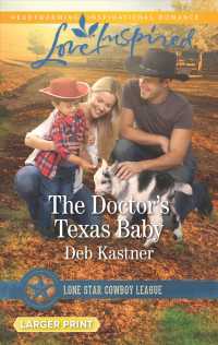 The Doctor's Texas Baby (Love Inspired (Large Print)) （LGR）
