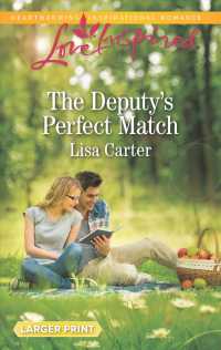 The Deputy's Perfect Match (Love Inspired (Large Print)) （LGR）