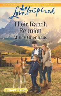Their Ranch Reunion (Love Inspired (Large Print)) （LGR）