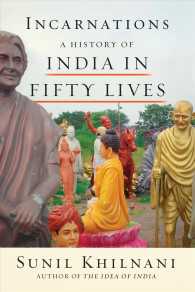 Incarnations : A History of India in Fifty Lives