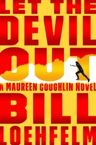 Let the Devil Out (Maureen Coughlin)