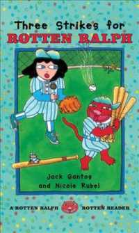 Three Strikes for Rotten Ralph (Rotten Ralph)