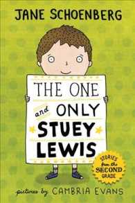 The One and Only Stuey Lewis : Stories from the Second Grade （1ST）