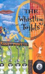 The Whistling Toilets (Aerial Fiction) （Reprint）