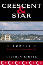 Crescent and Star : Turkey between Two Worlds （1ST）