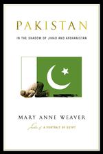 Pakistan : In the Shadow of Jihad and Afghanistan （Reprint）