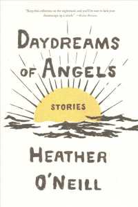 Daydreams of Angels: Stories