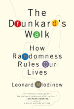 『たまたま：日常に潜む「偶然」を科学する 』（原書）<br>The Drunkard's Walk : How Randomness Rules Our Lives