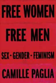 Free Women, Free Men : Sex, Gender, Feminism
