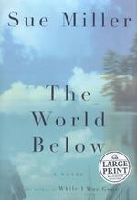 The World below (Random House Large Print) （LRG）